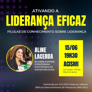 Inscries abertas para a palestra Ativando a Liderana Eficaz na Acismi